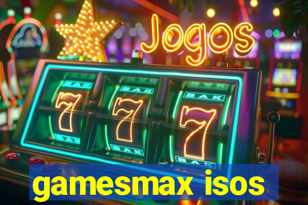 gamesmax isos